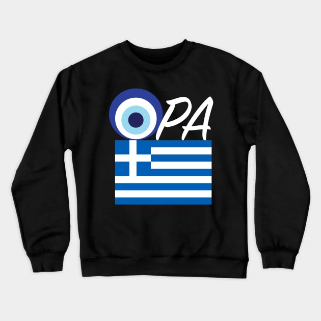 Greek flag Opa Evil Eye Crewneck Sweatshirt by livania